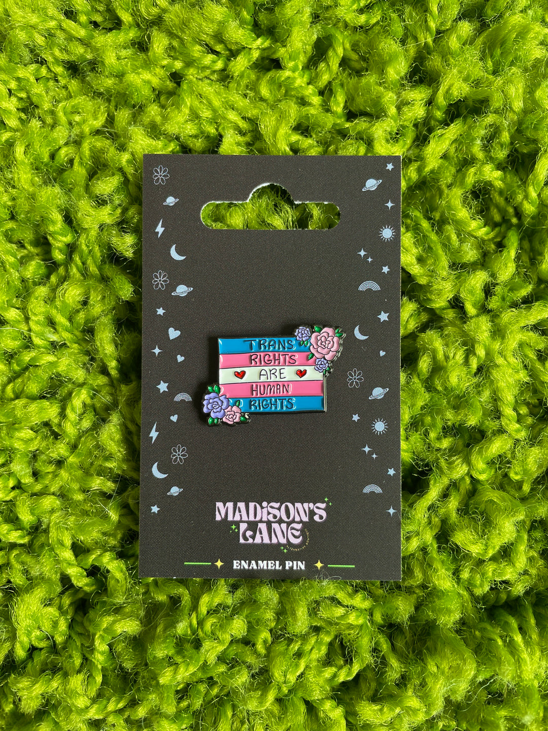 Trans Rights are Human Rights Enamel Pin